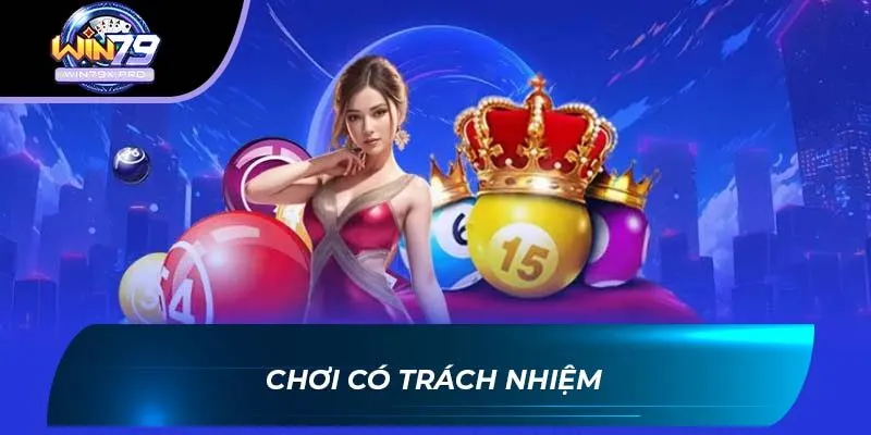 Chơi có trách nhiệm