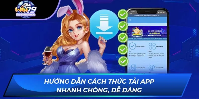 Hướng dẫn cách thức tải app nhanh chóng, dễ dàng
