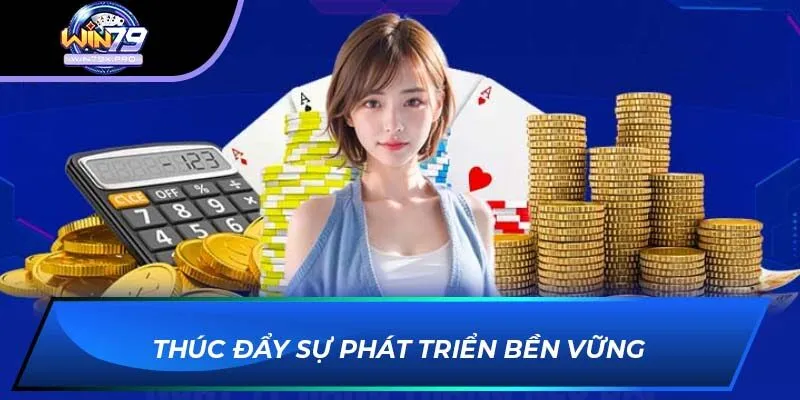 Thúc đẩy sự phát triển bền vững